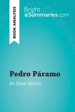 Pedro Paramo by Juan Rulfo (Book Analysis)