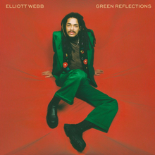 Webb Elliott: Green Reflections