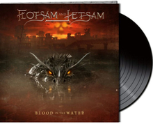 Flotsam And Jetsam: Blood in the water (Black)