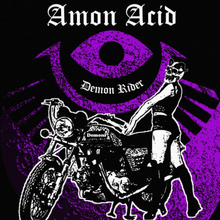 Amon Acid: Demon Rider