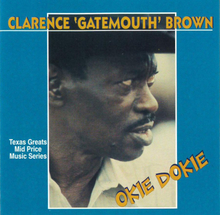Brown Clarence Gatemouth: Okie Dokie