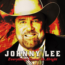 Lee Johnny: Everything"'s Gonna Be Alright
