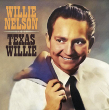 Nelson Willie: Texas Willie