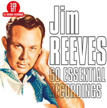 Reeves Jim: 60 Essential Recordings