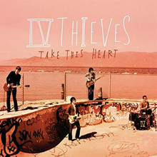 IV Thieves: Take This Heart