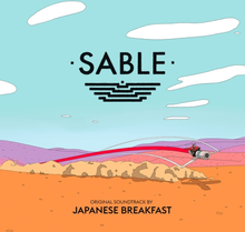 Japanese Breakfast: Sable (Video Game S-track)