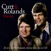 Curt & Roland: Bästa 1965-2000