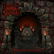 Haunted Cenotaph: Haunted Cenotaph