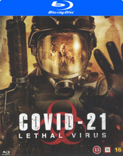 Covid-21 - Lethal virus