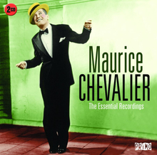Chevalier Maurice: Essential Recordings