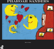 Sanders Pharoah: Moon Child