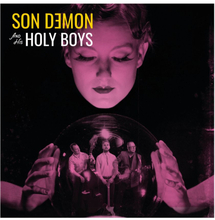 Son Demon & His Holy Boys: Son Demon & His Ho...