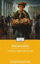Pygmalion: Enriched Classic