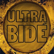 Ultra Bide: Kill Me Tender / Lets Go To War