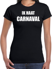 Carnaval verkleed shirt zwart voor dames ik haat carnaval - kostuum