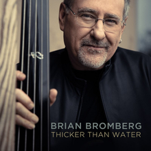 Bromberg Brian: Thicker Than Water