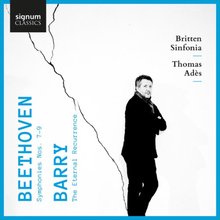 Beethoven / Barry: Symphonies Nos 7-9 / Eternal.