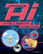 Upptäck Ai - Intelligenta Robotar