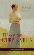 TESS OF THE D'URBERVILLES (British Classics Series)
