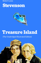 Treasure Island (The Unabridged Illustrated Edition)