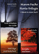 Fioria-Trilogie