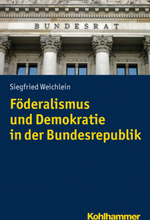 Föderalismus und Demokratie in der Bundesrepublik