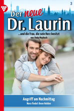 Der neue Dr. Laurin 3 – Arztroman