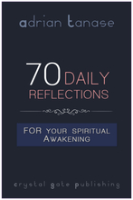 70 Daily Reflections For Your Spiritual Awakening