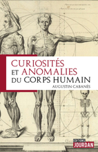 Curiosités et anomalies du corps humain