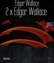 2 x Edgar Wallace