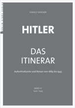 Hitler – Das Itinerar (Band IV)