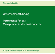 Unternehmensführung - Instrumente für das Management in der Postmoderne