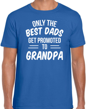 Only the best dads get promoted to grandpa t-shirt blauw voor heren