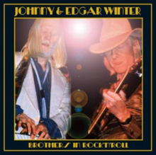 Winter Johnny & Edgar: Brothers In Rock "'n"' Roll