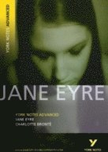 Jane Eyre: York Notes Advanced everything you need to catch up, study and prepare for and 2023 and 2024 exams and assessments