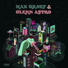 Graef Max & Glenn Astro: The Yard Work Simulator