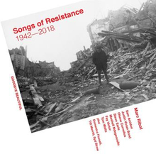 Ribot Marc: Songs Of Resistance - 1942-2018