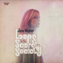 Weaver Jane: Loops In The Secret Society (Colour