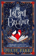 The Last Spell Breather