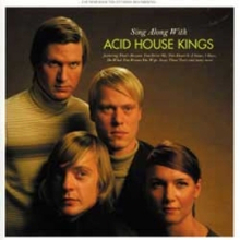 Acid House Kings: Sing Along With Acid House ...