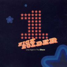 Holder Nick: One Night In The Disco