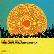 Souljazz Orchestra: Rising Sun