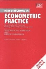 NEW DIRECTIONS IN ECONOMETRIC PRACTICE, SECOND EDITION
