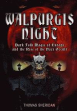 Walpurgis Night: Volume One 1919 - 1933