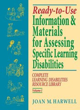 Ready-to-Use Information and Materials for Assessing Specific Learning Disabilities