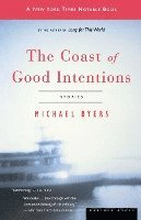 The Coast of Good Intentions