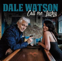 Watson Dale: Call me Lucky 2019