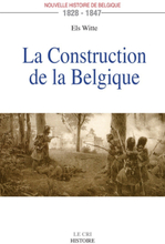 La Construction de la Belgique