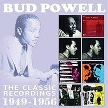 Powell Bud: Classic Recordings The 1949-56