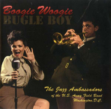 Jazz Ambassadors: Boogie Woogie Bugle Boy